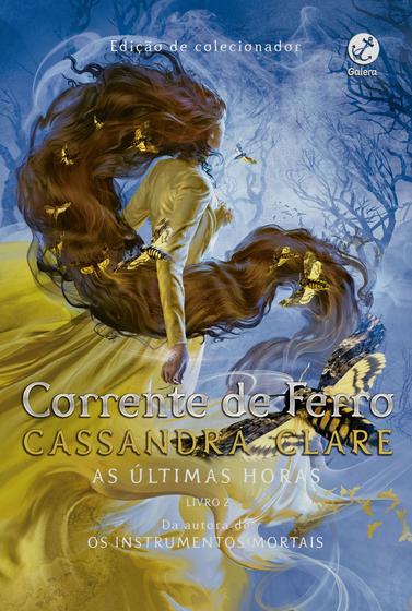 Livro - Corrente de ferro (Vol. 2 As últimas horas)