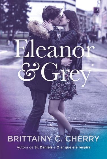 Livro - Eleanor & Grey
